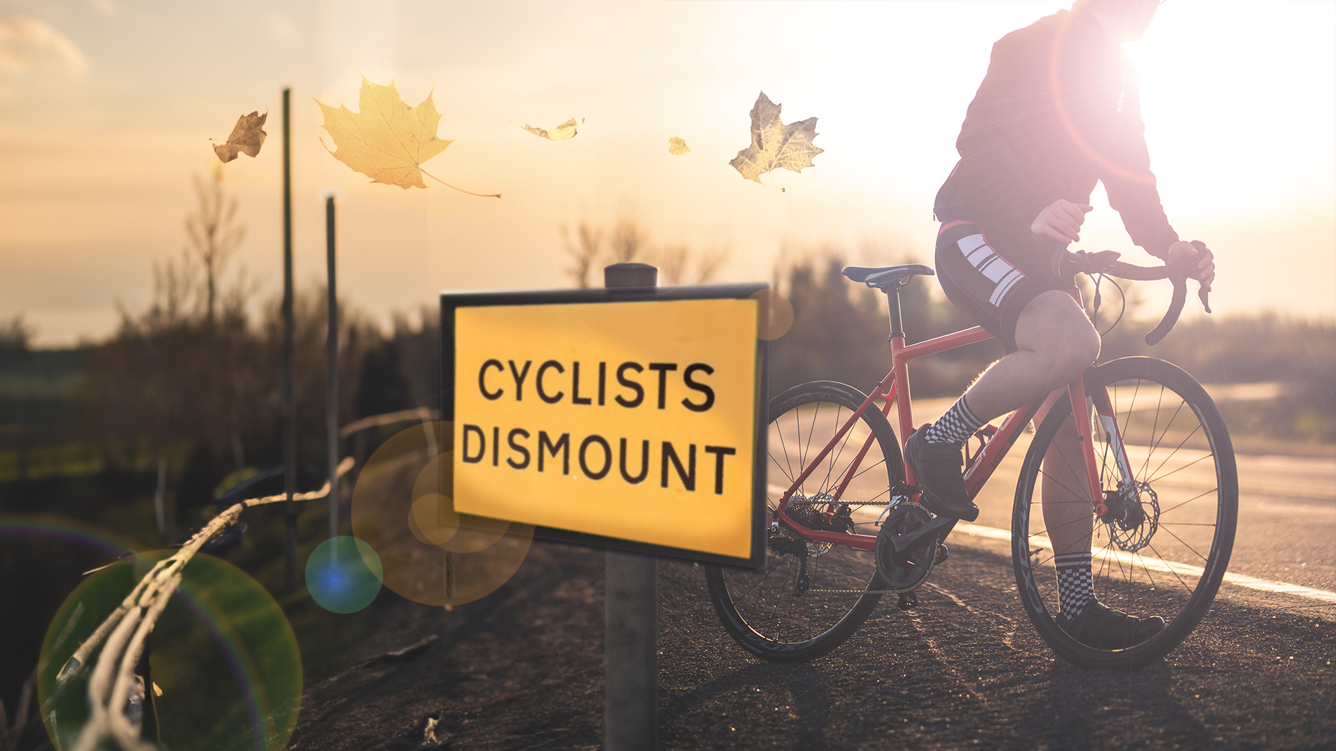 Cyclists Dismount says the roadsign, a metaphor for how businesses might live more seasonally